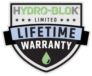 Hydro-Blok Limited Lifetime Warranty Hydro-Blok Limited Lifetime Warranty